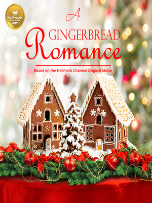 cover image of A Gingerbread Romance